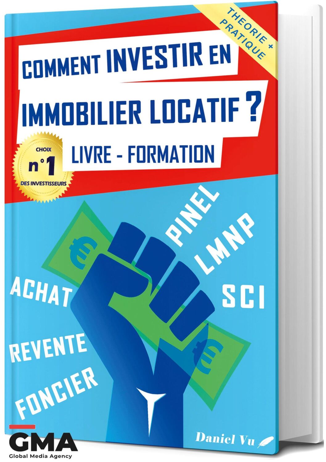 Cover: 9782957398508 | Comment investir en immobilier locatif ? | Daniel Vu | Taschenbuch