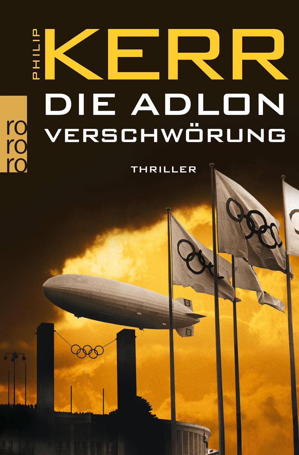 Cover: 9783499253782 | Die Adlon Verschwörung | Philip Kerr | Taschenbuch | Deutsch | 2011