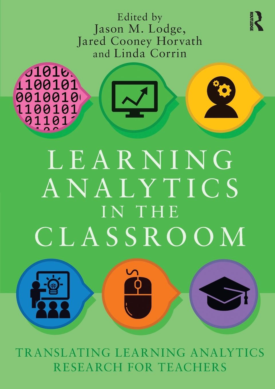 Cover: 9780815362128 | Learning Analytics in the Classroom | Jason M. Lodge (u. a.) | Buch