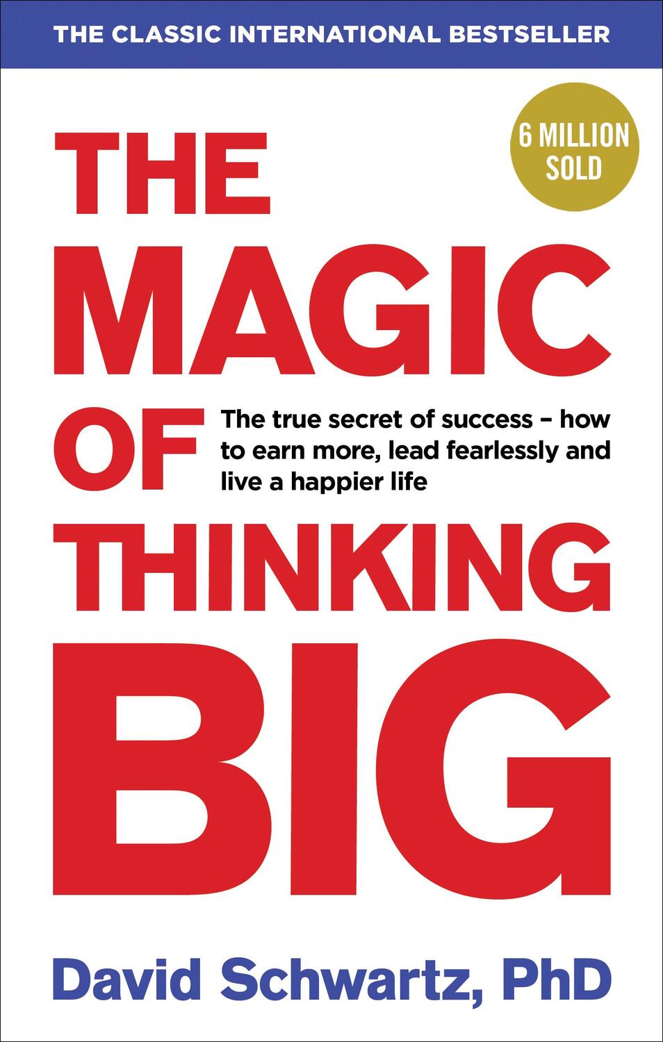 Cover: 9781785040474 | The Magic of Thinking Big | David J. Schwartz | Taschenbuch | 362 S.