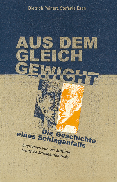 Cover: 9783929106442 | Aus dem Gleichgewicht | Die Geschichte eines Schlaganfalls | Buch