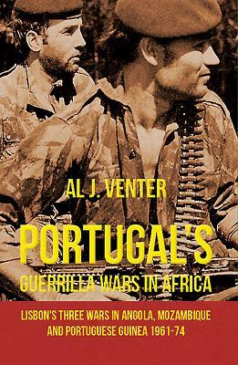 Cover: 9781910294734 | Portugal's Guerrilla Wars in Africa | Al J Venter | Taschenbuch | 2015