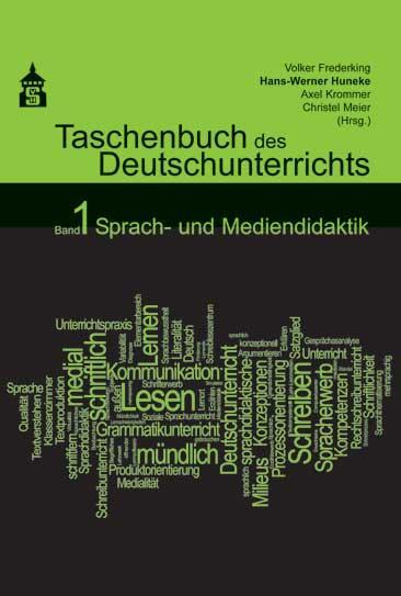 Cover: 9783834011558 | Taschenbuch des Deutschunterrichts. Band 1 | Volker Frederking (u. a.)