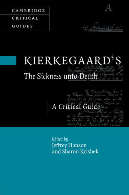 Cover: 9781108793308 | Kierkegaard's The Sickness unto Death | Jeffrey Hanson (u. a.) | Buch