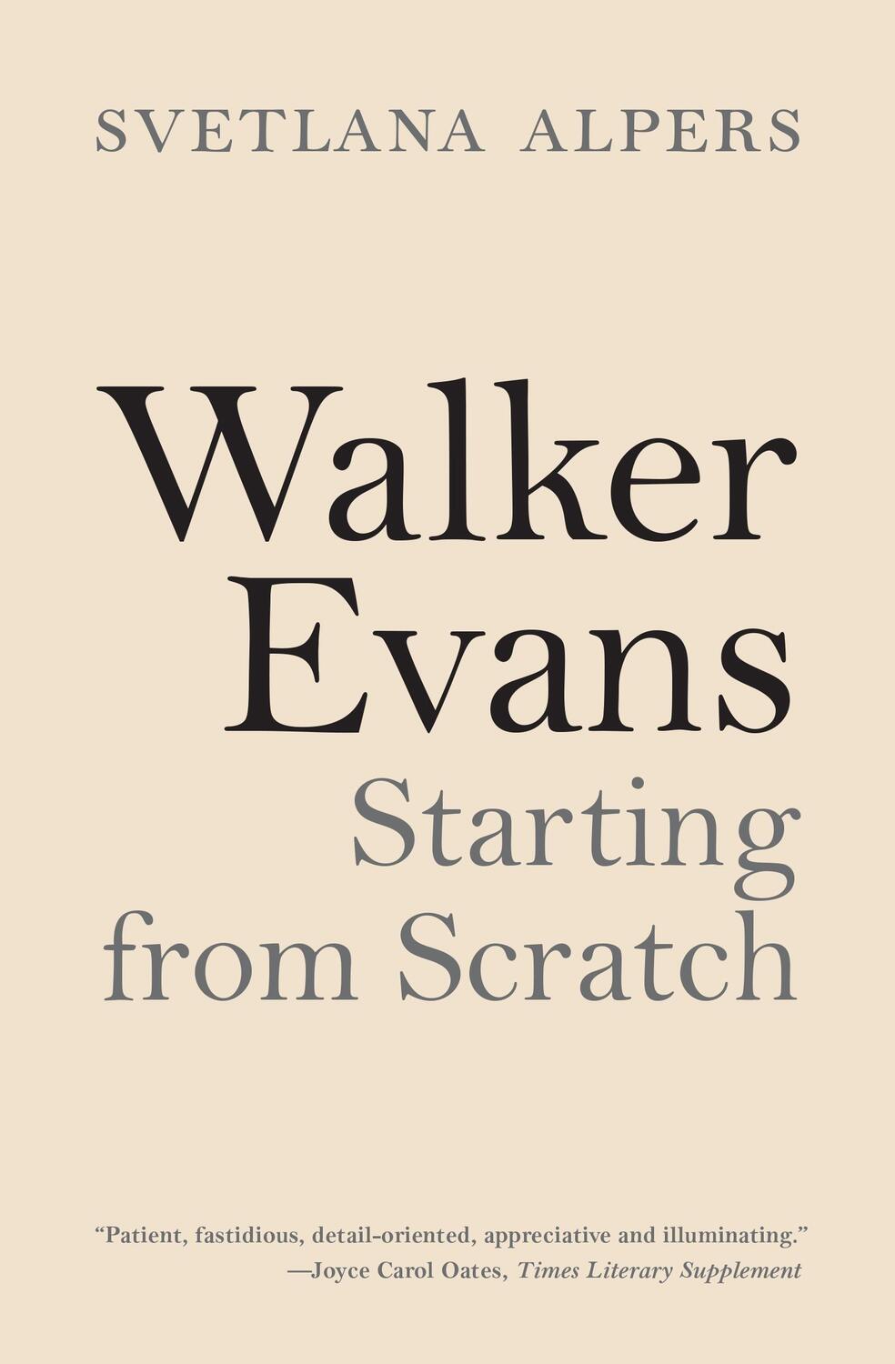 Cover: 9780691222615 | Walker Evans | Starting from Scratch | Svetlana Alpers | Taschenbuch