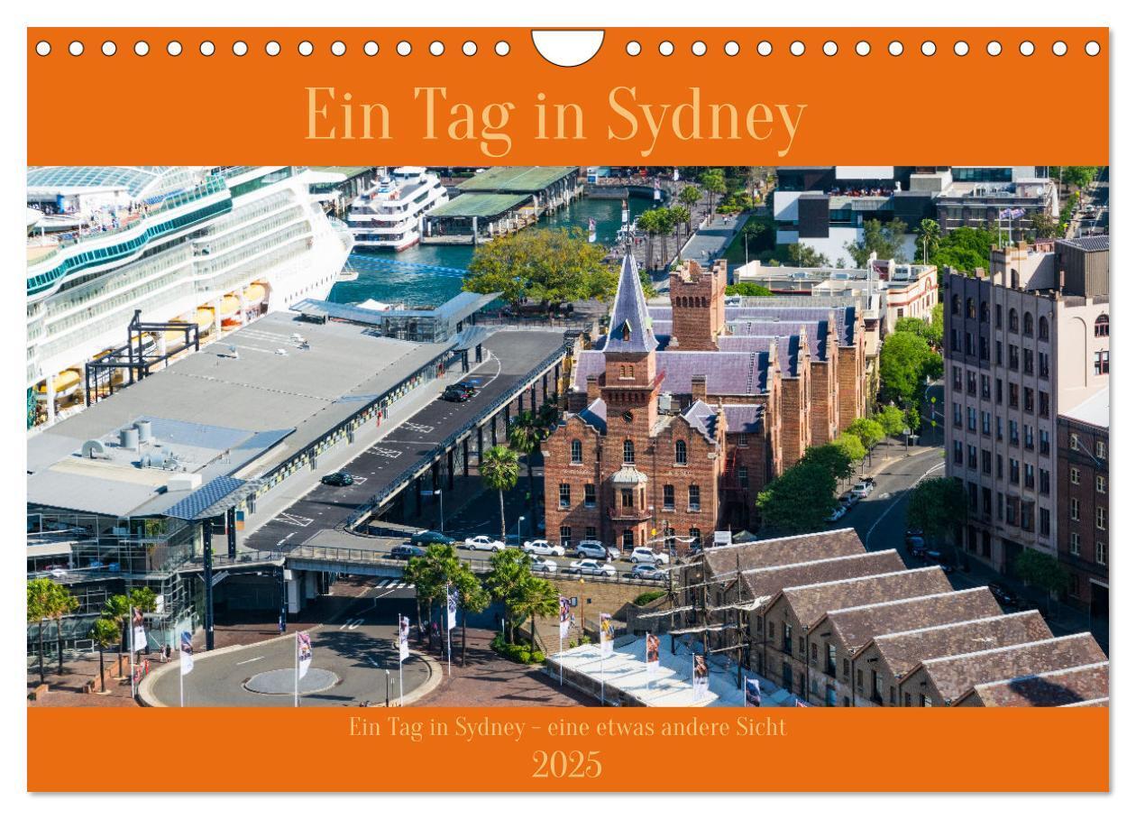 Cover: 9783383967740 | Ein Tag in Sydney - eine etwas andere Sicht (Wandkalender 2025 DIN...