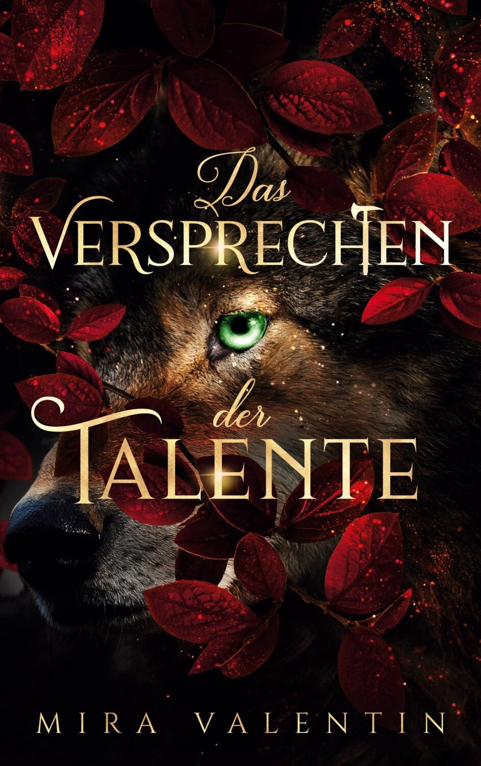 Cover: 9783754356838 | Das Versprechen der Talente | Mira Valentin | Taschenbuch | Paperback