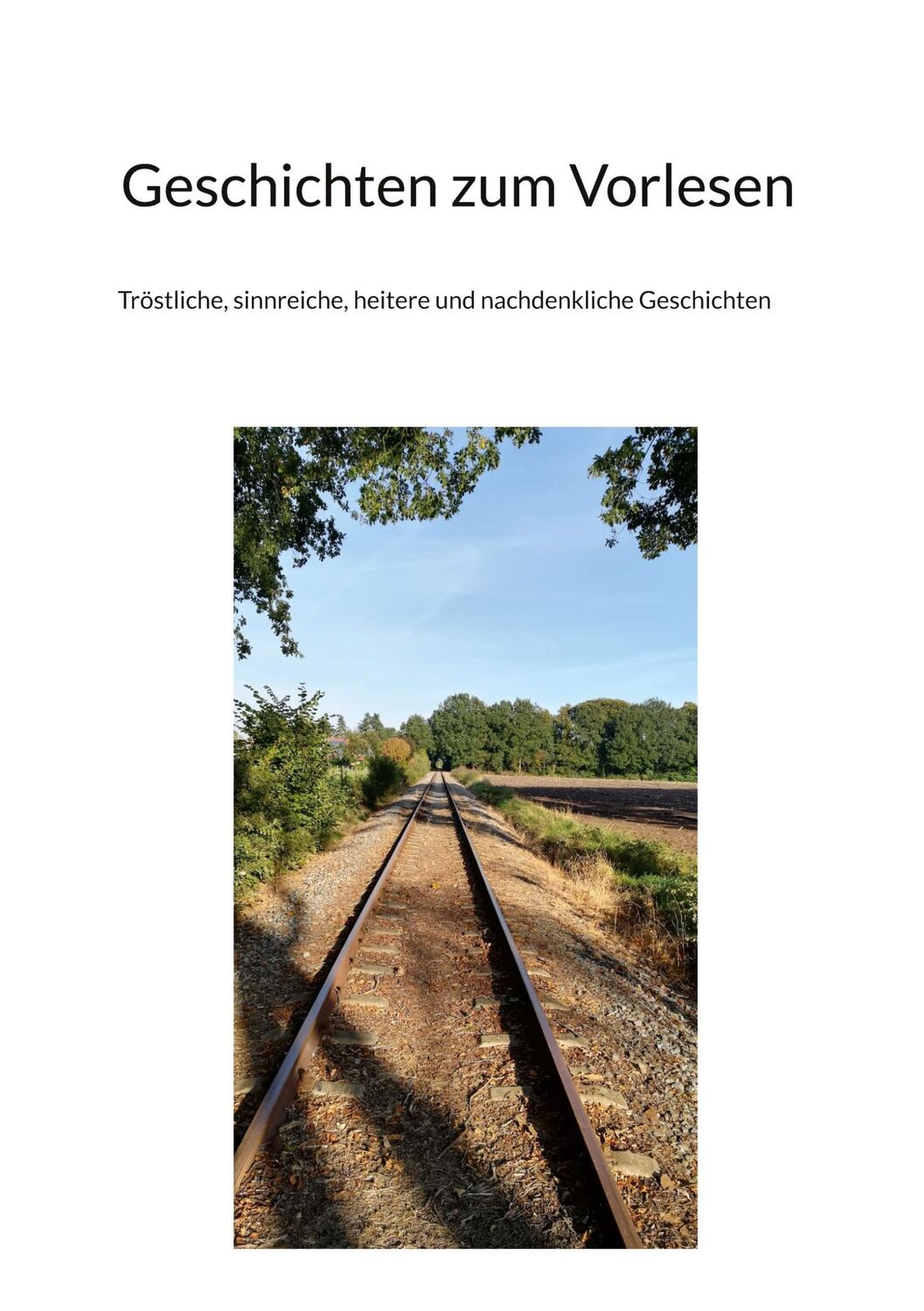 Cover: 9783756275762 | Geschichten zum Vorlesen | Gabi Geiger-Käsmeier | Taschenbuch | 92 S.