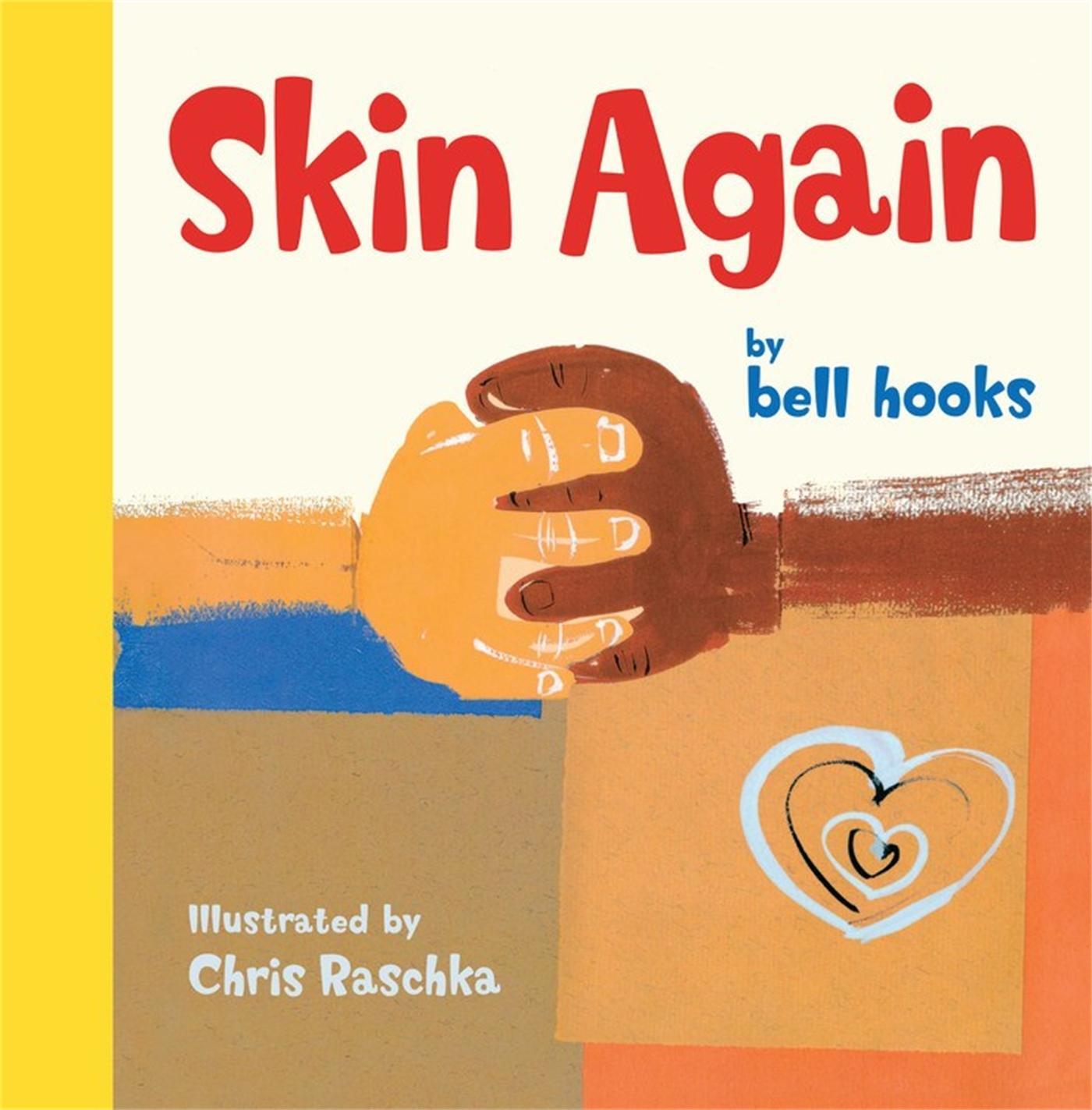 Cover: 9781484799239 | Skin Again | Bell Hooks | Buch | 40 S. | Englisch | 2017 | Hyperion