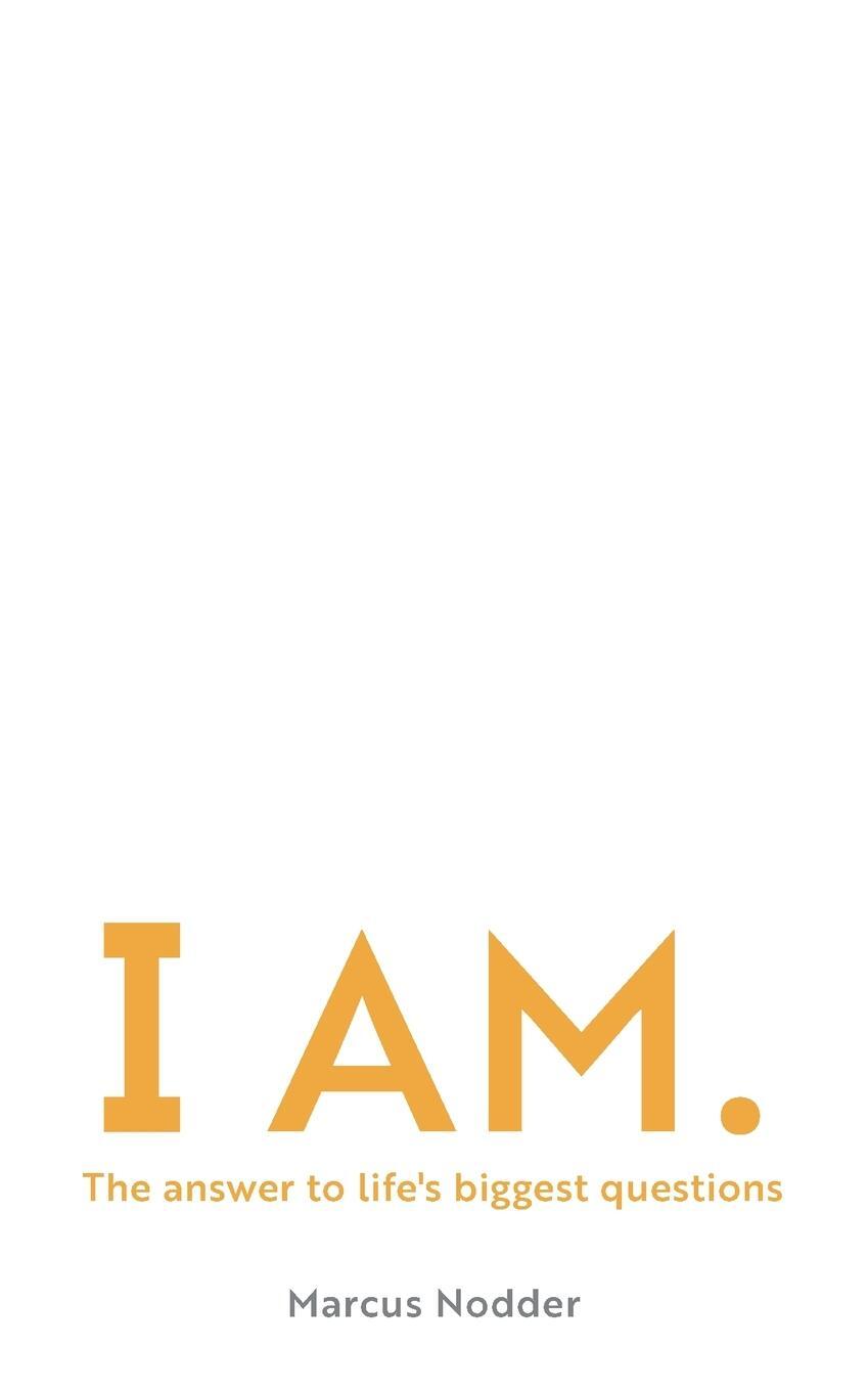 Cover: 9781789741773 | I Am | Marcus Nodder | Taschenbuch | Paperback | Englisch | 2021 | IVP