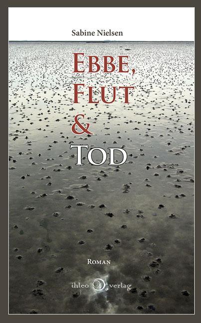 Cover: 9783940926906 | Ebbe, Flut &amp; Tod | Band 1: Der erste Fall für die Tanten | Nielsen