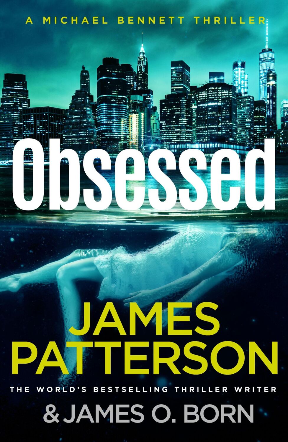 Cover: 9781529125351 | Obsessed | The Sunday Times bestselling thriller (Michael Bennett 15)