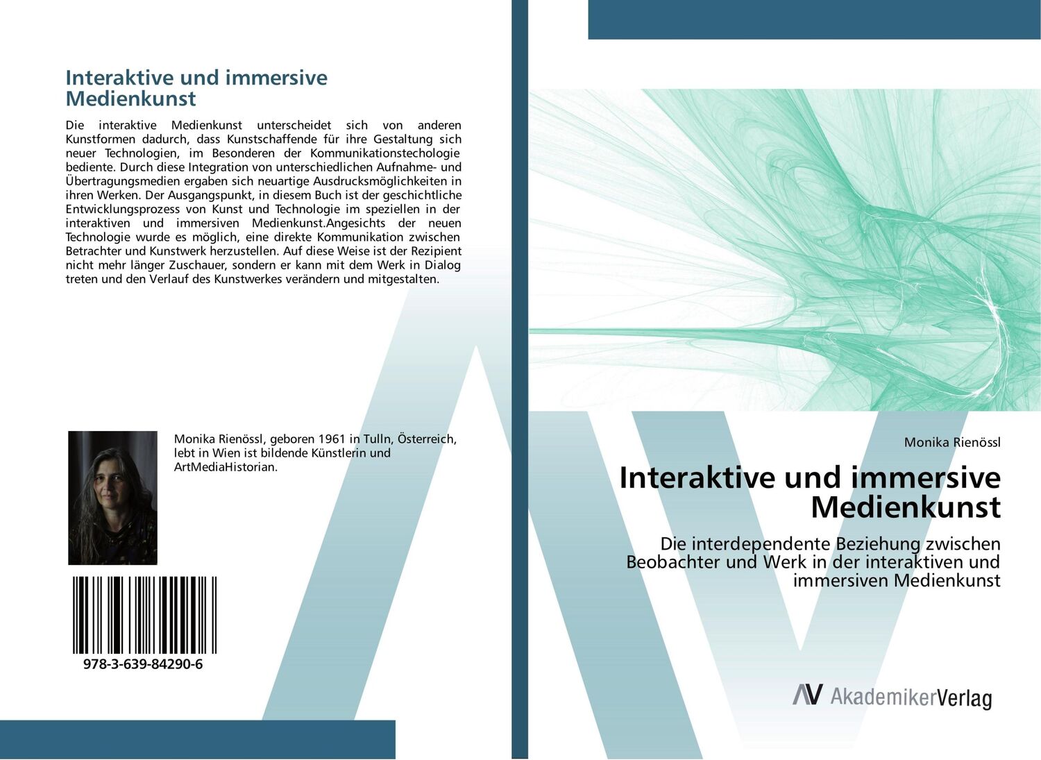 Cover: 9783639842906 | Interaktive und immersive Medienkunst | Monika Rienössl | Taschenbuch