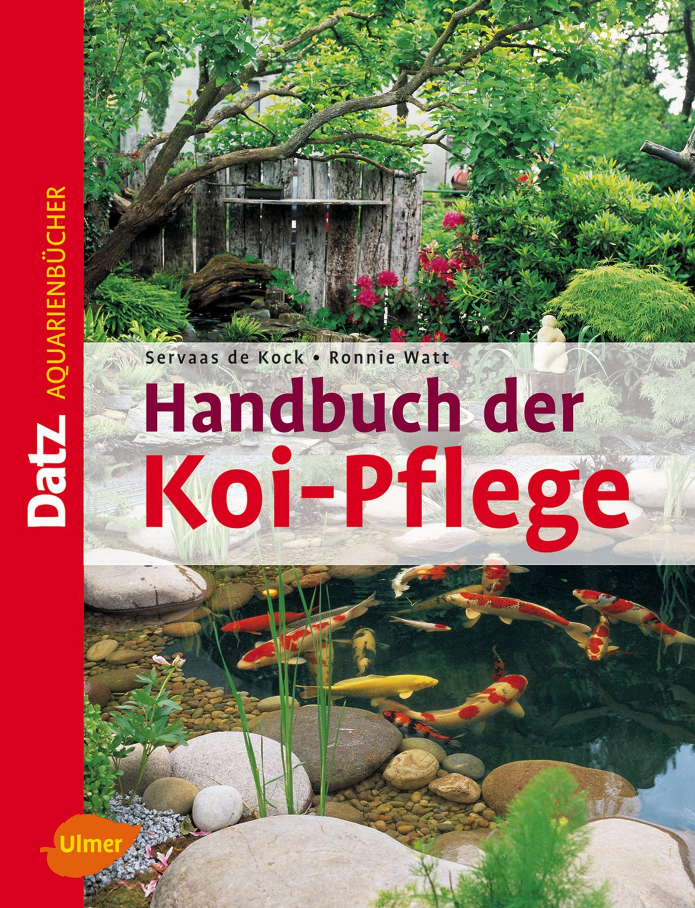 Cover: 9783800151806 | Handbuch der Koi-Pflege | Servaas de Kock (u. a.) | Buch | 160 S.