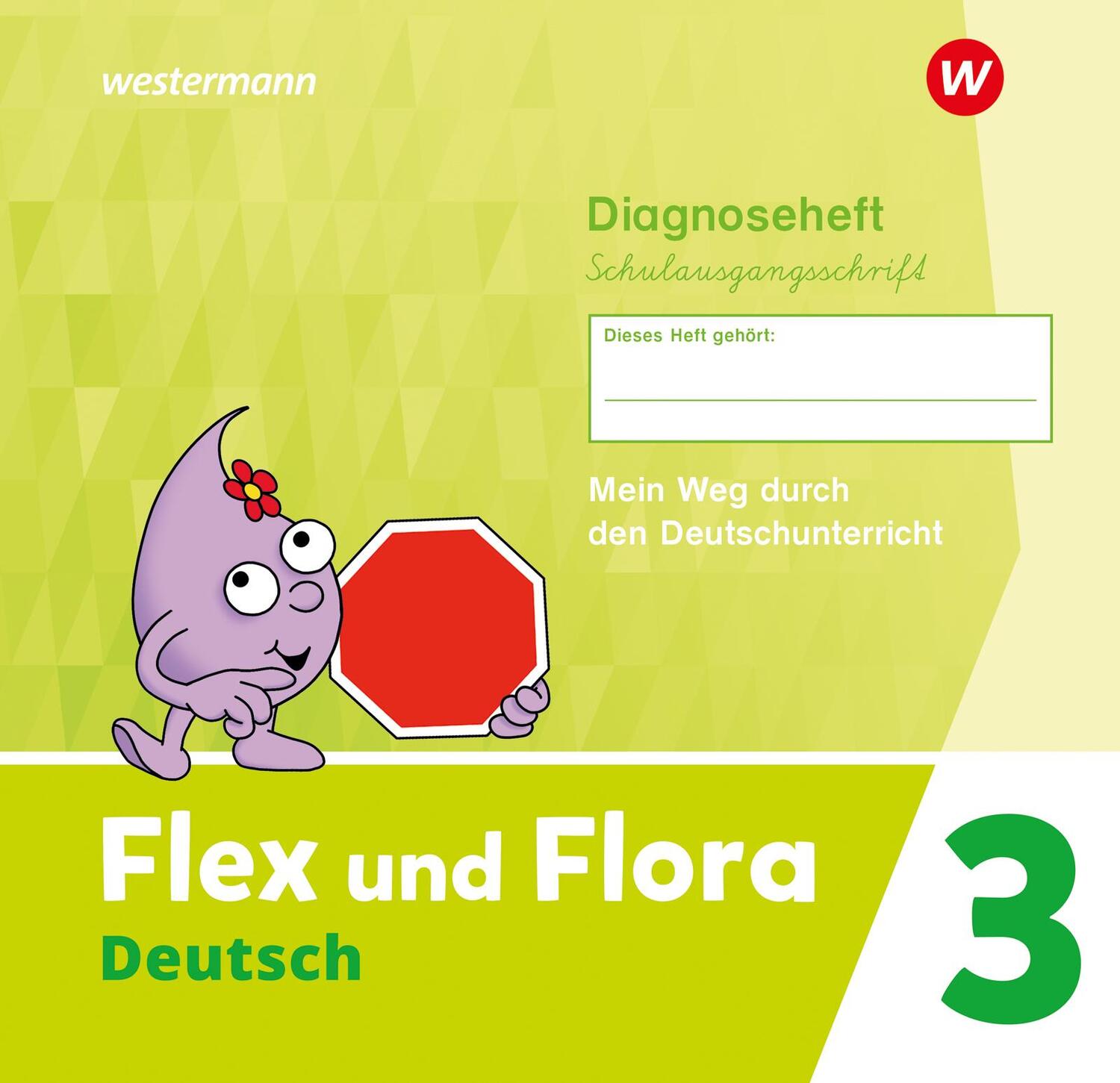 Cover: 9783141271645 | Flex und Flora 3. Diagnoseheft (Schulausgangsschrift) | Ausgabe 2021