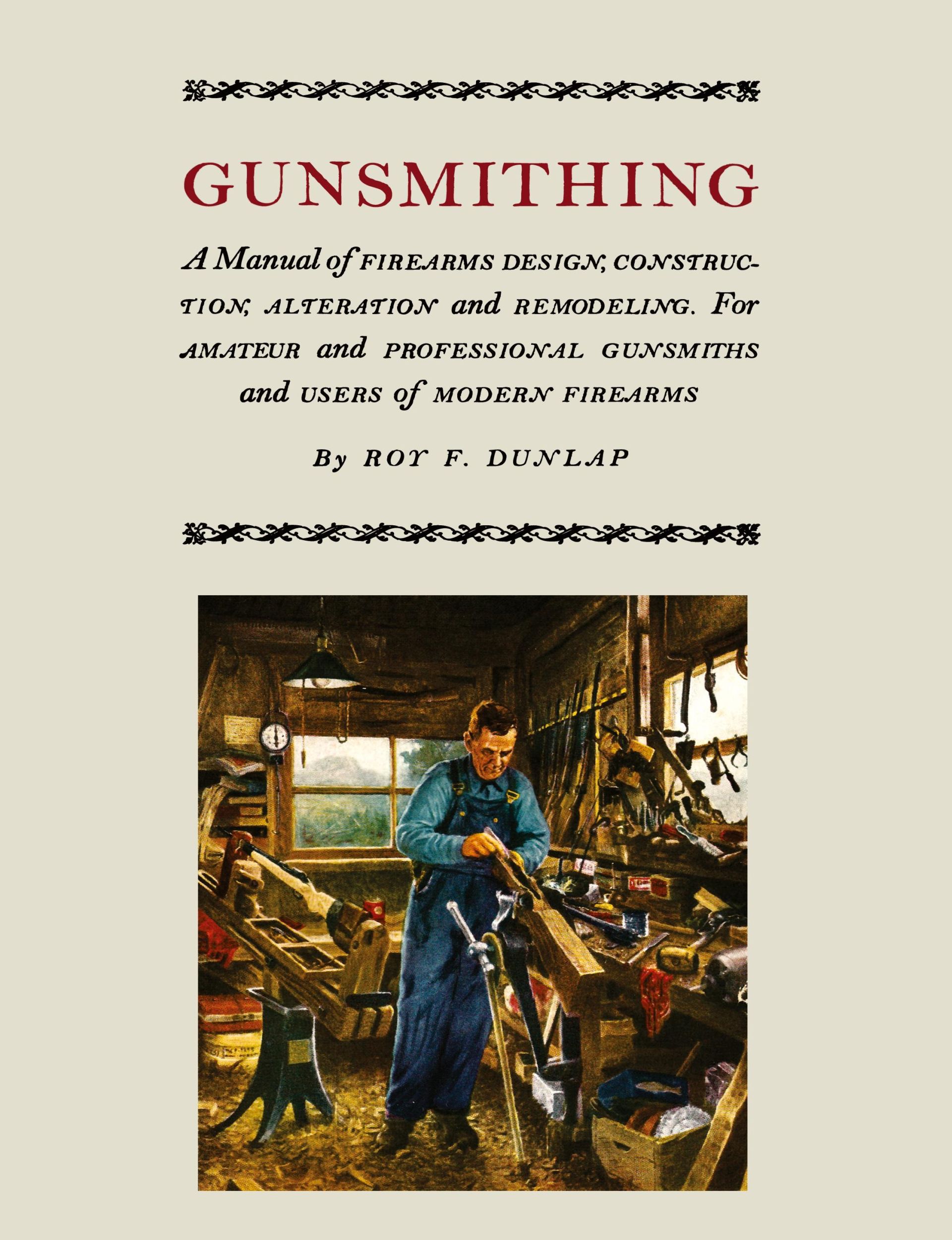 Cover: 9781614272373 | Gunsmithing | Roy F. Dunlap | Taschenbuch | Englisch | 2012