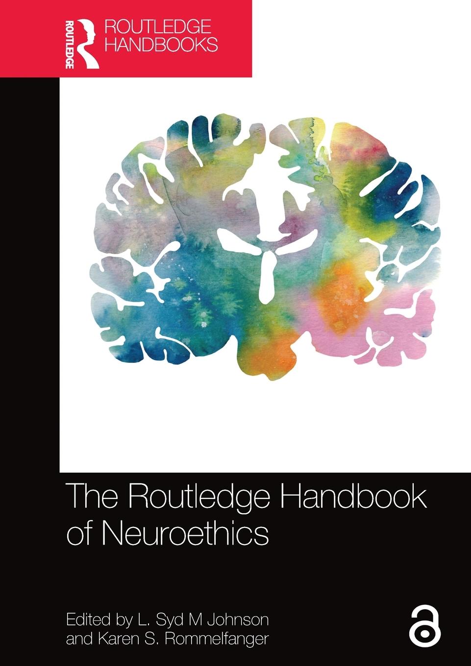 Cover: 9780367573379 | The Routledge Handbook of Neuroethics | Karen S. Rommelfanger | Buch