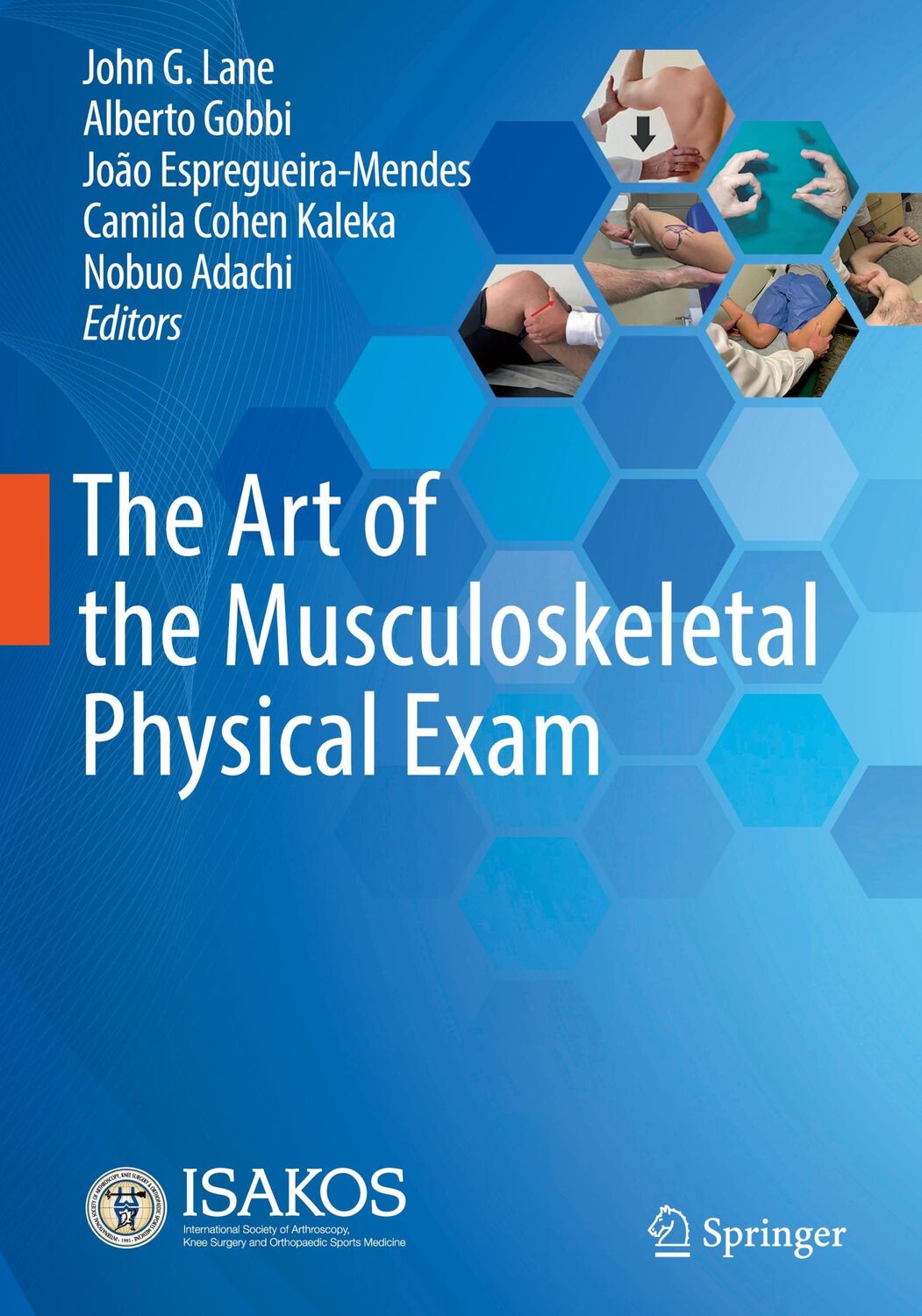 Cover: 9783031244032 | The Art of the Musculoskeletal Physical Exam | John G. Lane (u. a.)