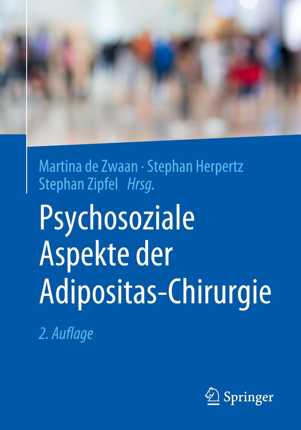 Cover: 9783662655559 | Psychosoziale Aspekte der Adipositas-Chirurgie | Zwaan (u. a.) | Buch