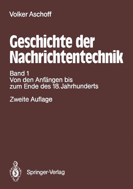 Cover: 9783642868498 | Geschichte der Nachrichtentechnik | Volker Aschoff | Taschenbuch | xi