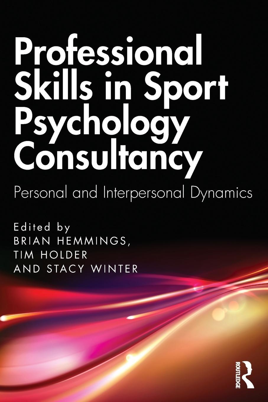 Cover: 9781032503844 | Professional Skills in Sport Psychology Consultancy | Hemmings (u. a.)