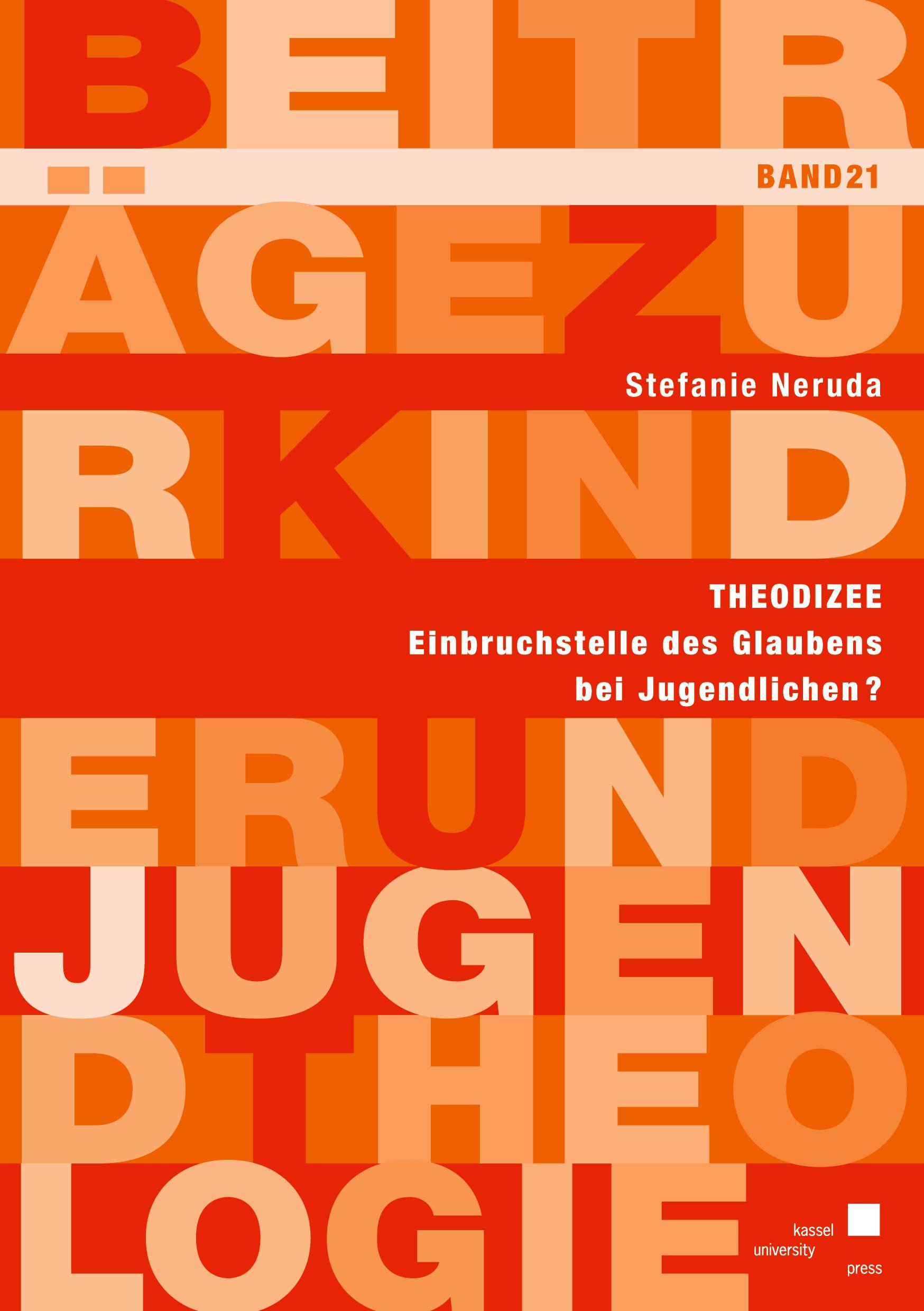 Cover: 9783862193561 | Theodizee ¿ Einbruchstelle des Glaubens bei Jugendlichen? | Neruda