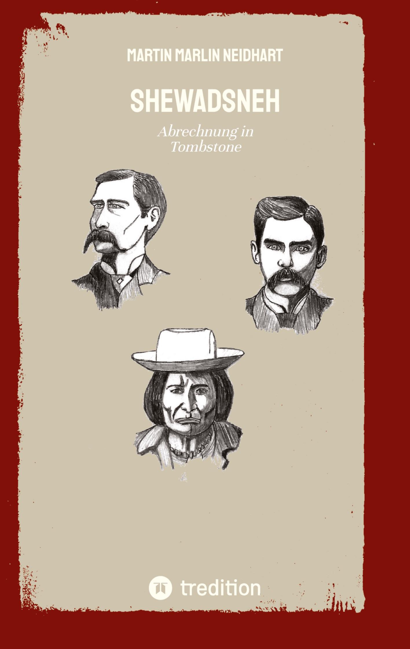 Cover: 9783347776449 | SHEWADSNEH | Abrechnung in Tombstone | Martin Marlin Neidhart | Buch