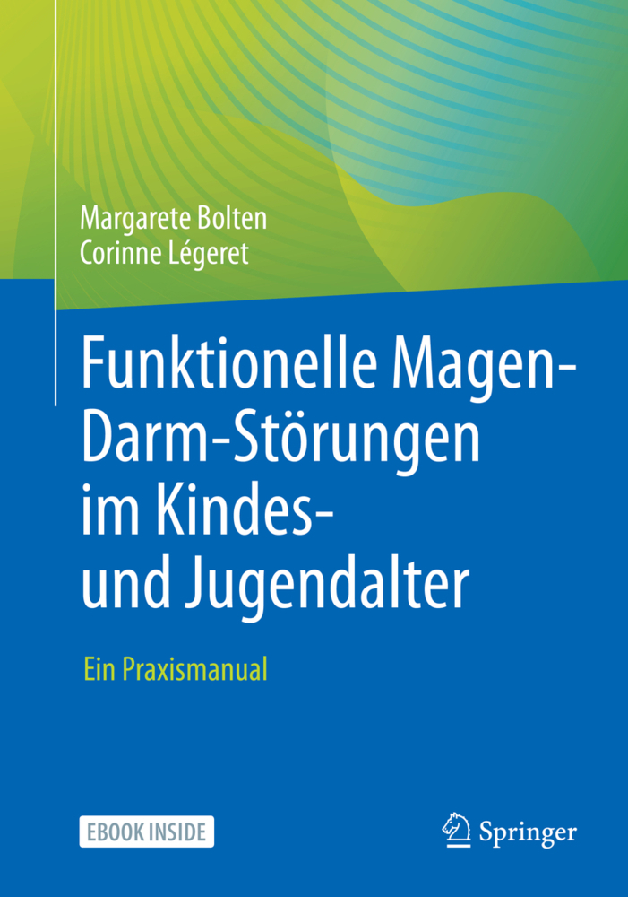 Cover: 9783662642528 | Funktionelle Magen-Darm-Störungen im Kindes- und Jugendalter, m. 1...