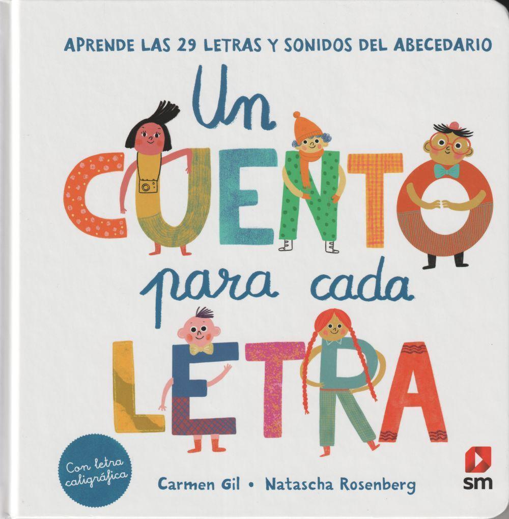 Cover: 9788413188409 | Un cuento para cada letra : aprende las 29 letras y sonidos del...