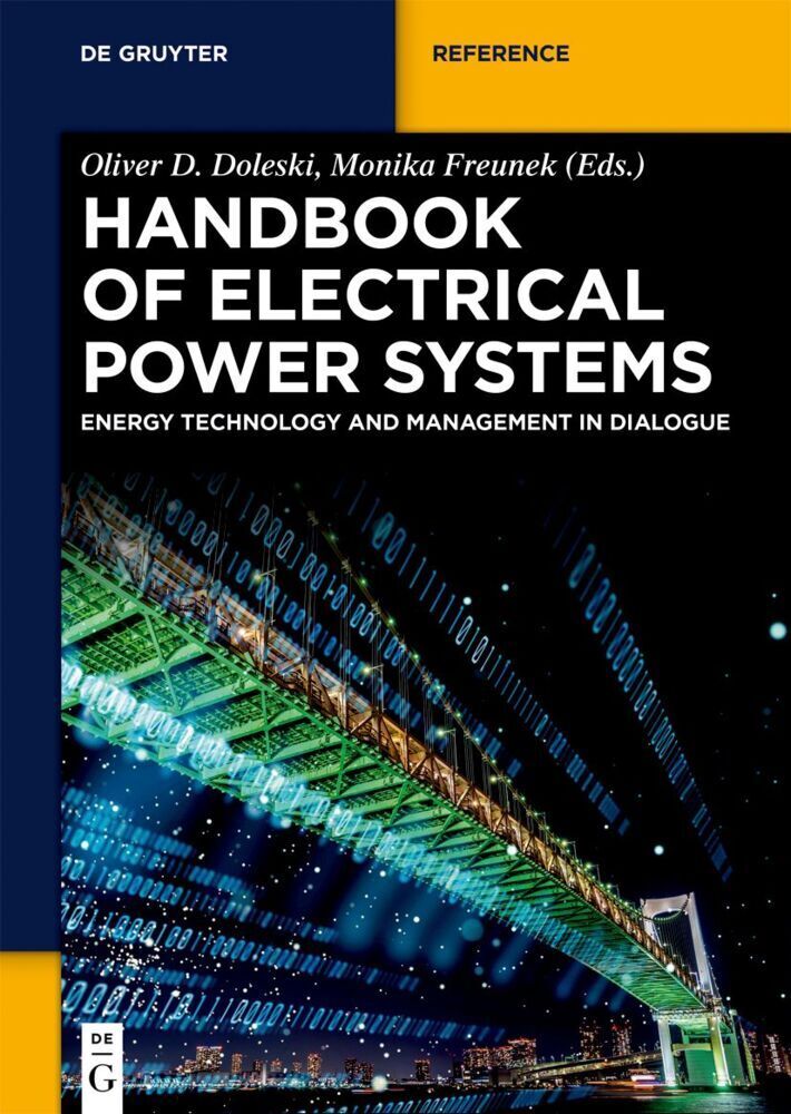 Cover: 9783111264127 | Handbook of Electrical Power Systems | Oliver D. Doleski (u. a.)