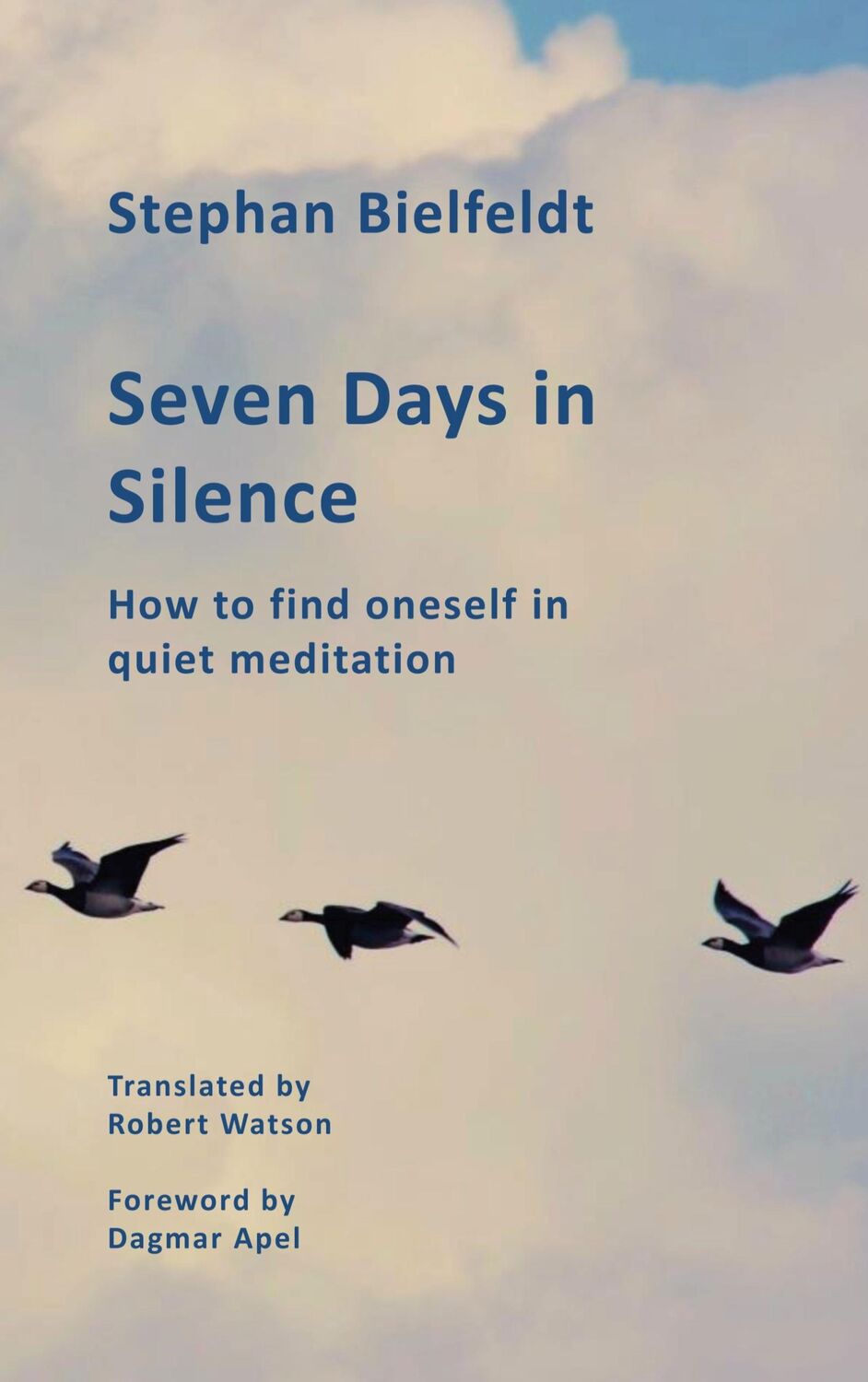 Cover: 9783758325663 | Seven Days in Silence | How to find oneself in quiet meditation | Buch