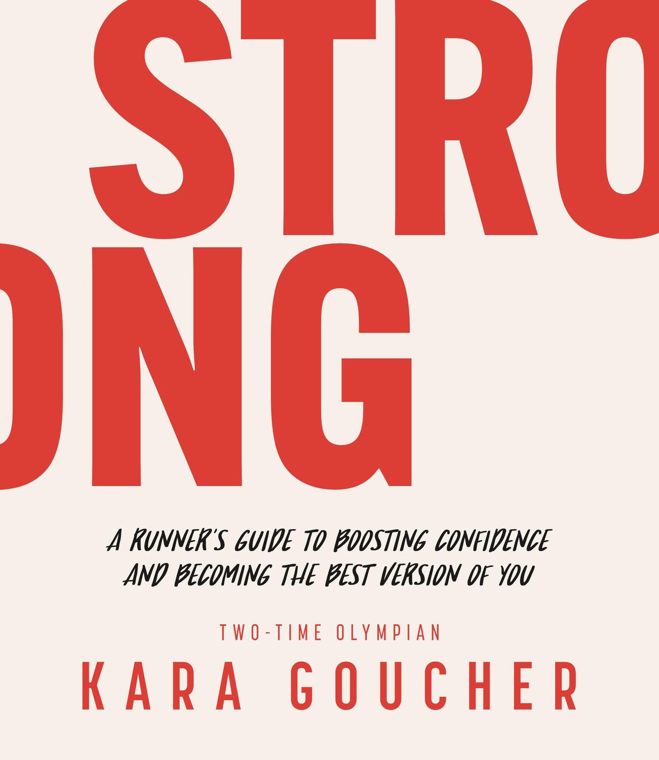 Cover: 9781944515591 | Strong | Kara Goucher | Taschenbuch | Buch | Englisch | 2018