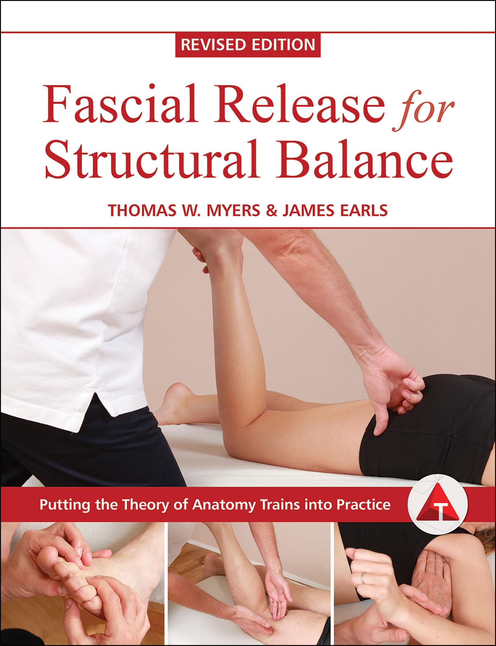 Cover: 9781905367764 | Fascial Release for Structural Balance | James Earls (u. a.) | Buch