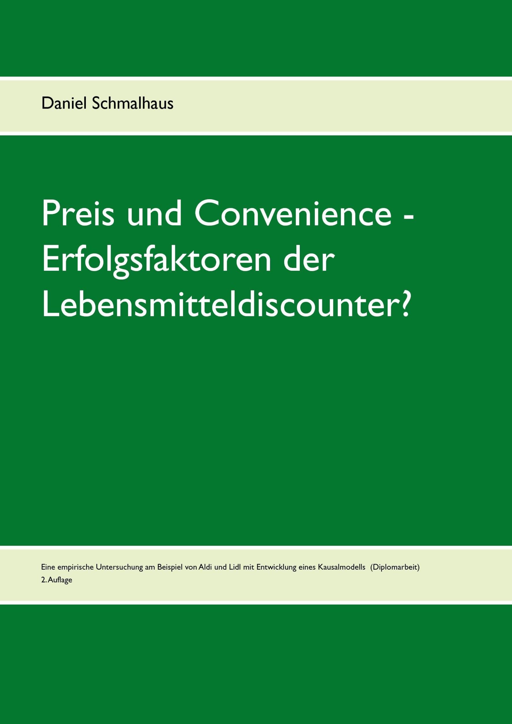 Cover: 9783732295586 | Preis und Convenience - Erfolgsfaktoren der Lebensmitteldiscounter?