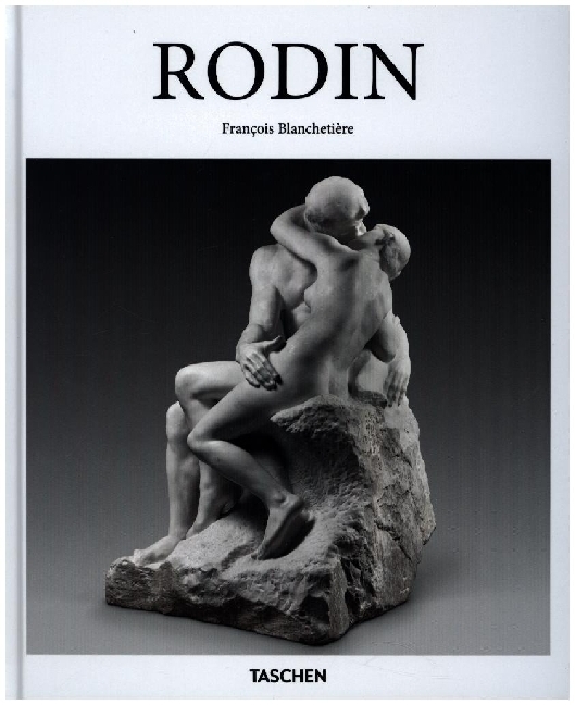 Cover: 9783836555067 | Rodin | François Blanchetière | Buch | Französisch | 2024 | TASCHEN