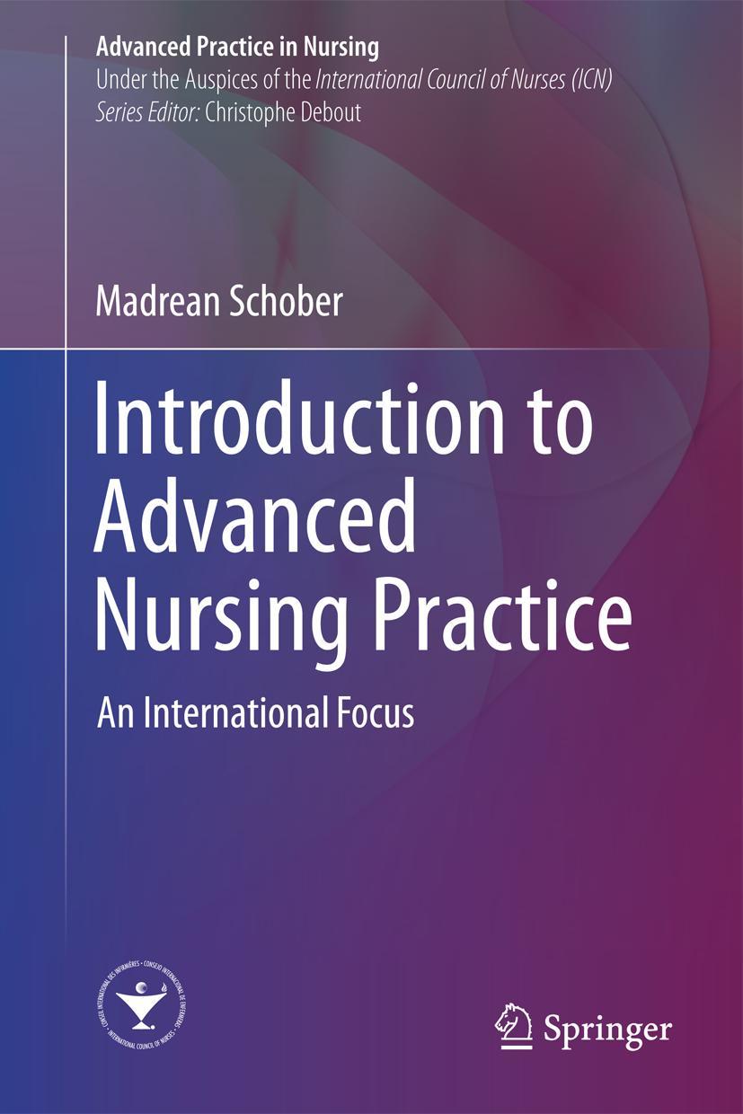 Cover: 9783319322032 | Introduction to Advanced Nursing Practice | An International Focus