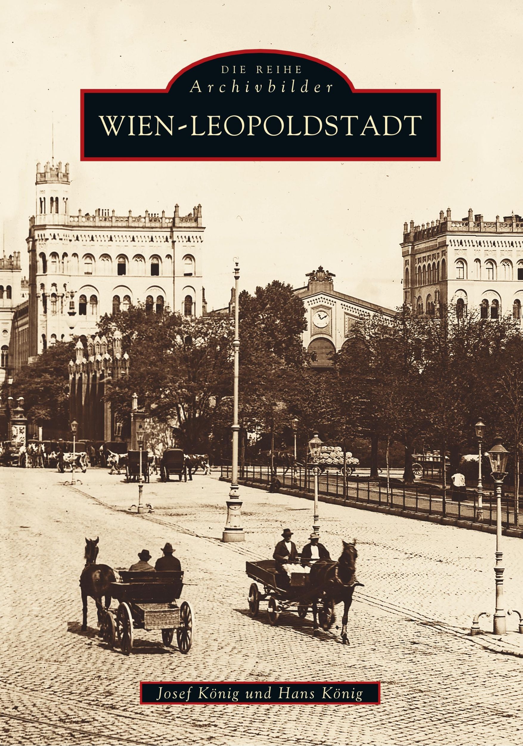 Cover: 9783897025141 | Wien - Leopoldstadt | Josef König (u. a.) | Taschenbuch | 104 S.