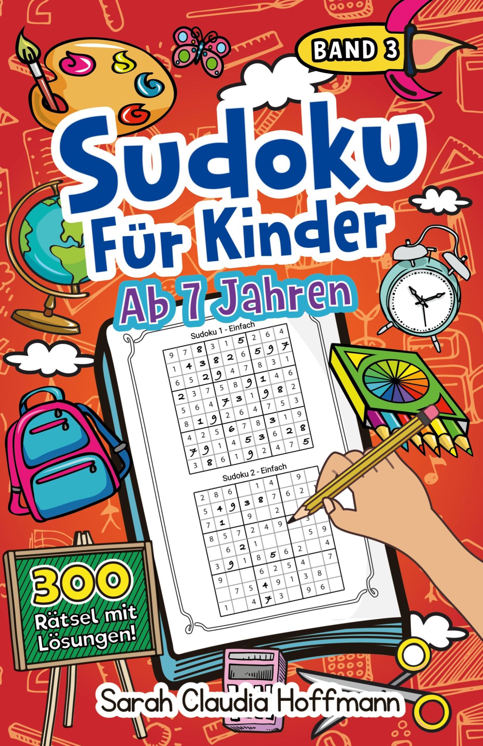 Cover: 9783969261125 | Sudoku Für Kinder Ab 7 Jahren | Sarah Claudia Hoffmann | Taschenbuch