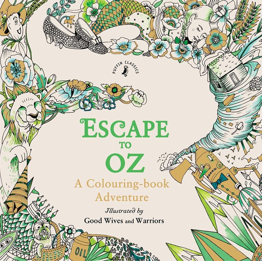 Cover: 9780141375489 | Escape to Oz: A Colouring Book Adventure | Bilderbuch | Warriors