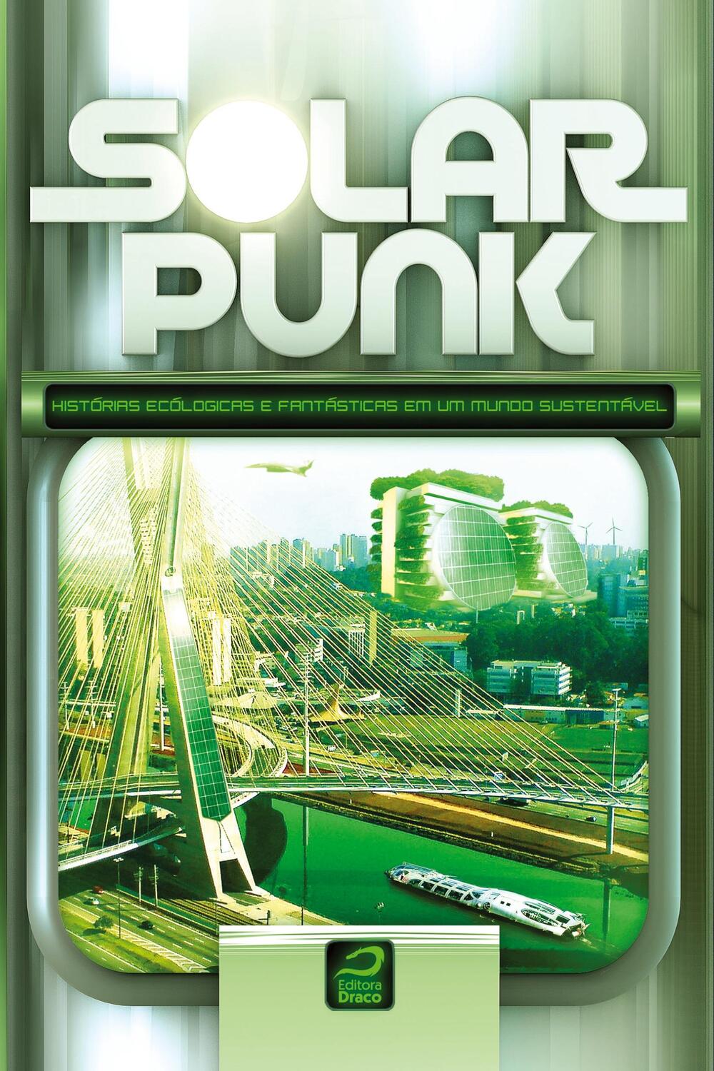 Cover: 9788562942709 | Solarpunk | Gerson Lodi-Ribeiro | Taschenbuch | Paperback | 2013