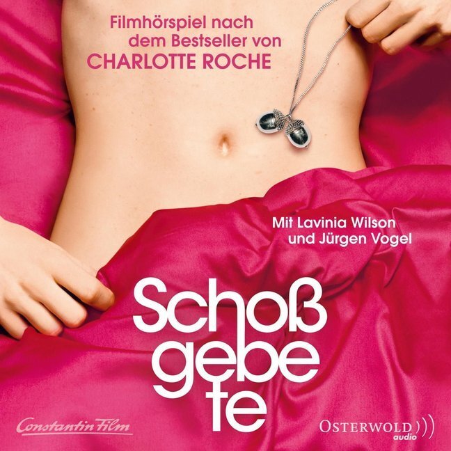 Cover: 9783869521732 | Schoßgebete, 1 Audio-CD | Charlotte Roche | Audio-CD | 80 Min. | 2014