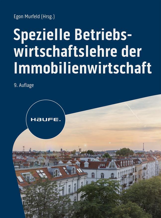 Cover: 9783648166840 | Spezielle Betriebswirtschaftslehre der Immobilienwirtschaft | Murfeld