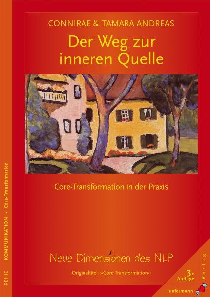 Cover: 9783873871403 | Der Weg zur inneren Quelle | Connirae Andreas (u. a.) | Taschenbuch