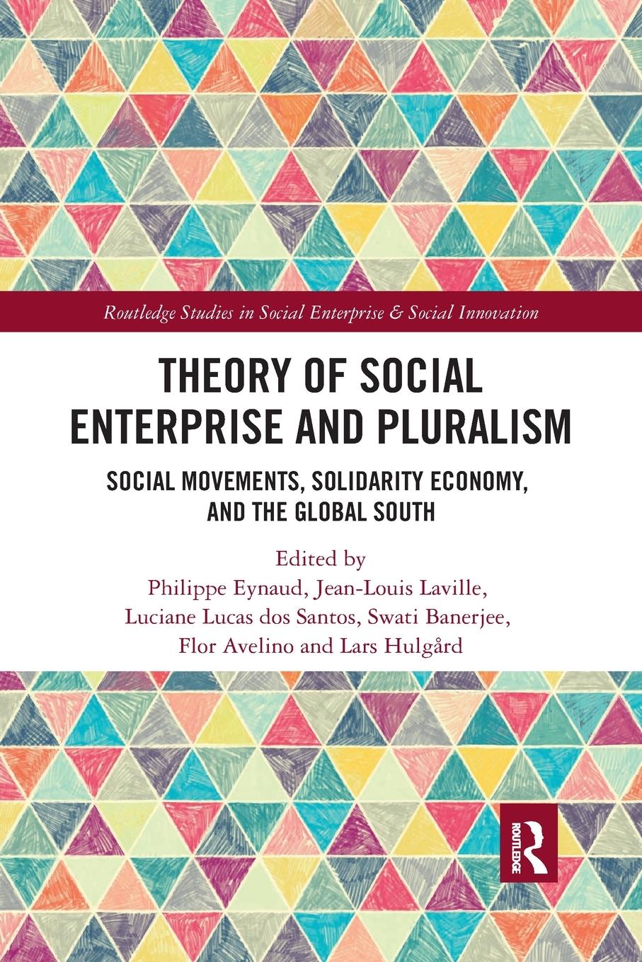 Cover: 9780367758332 | Theory of Social Enterprise and Pluralism | Jean-Louis Laville | Buch