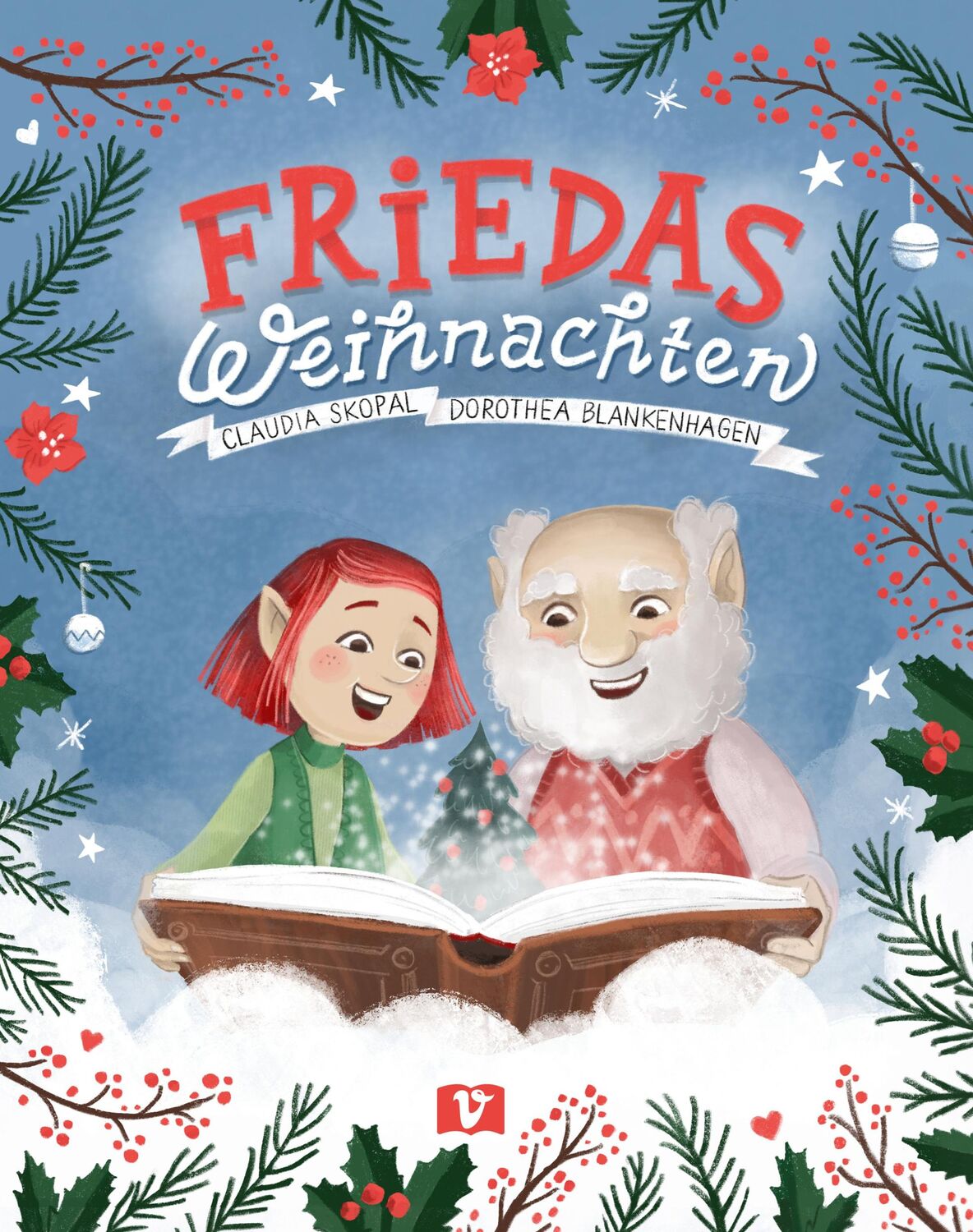 Cover: 9783903300774 | Friedas Weihnachten | Claudia Skopal | Buch | 32 S. | Deutsch | 2023