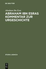 Cover: 9783110150681 | Abraham ibn Esras Kommentar zur Urgeschichte | Abraham Ibn Esra | Buch