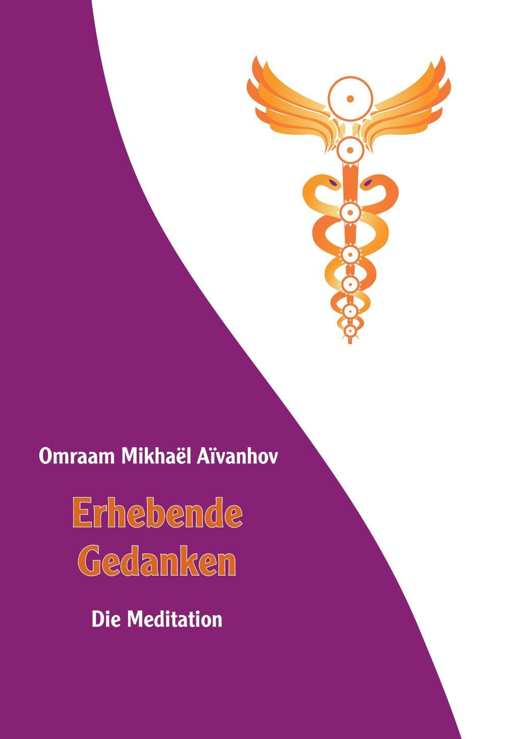 Cover: 9783895151231 | Erhebende Gedanken - Die Meditation | Omraam Mikhaël Aïvanhov | Buch