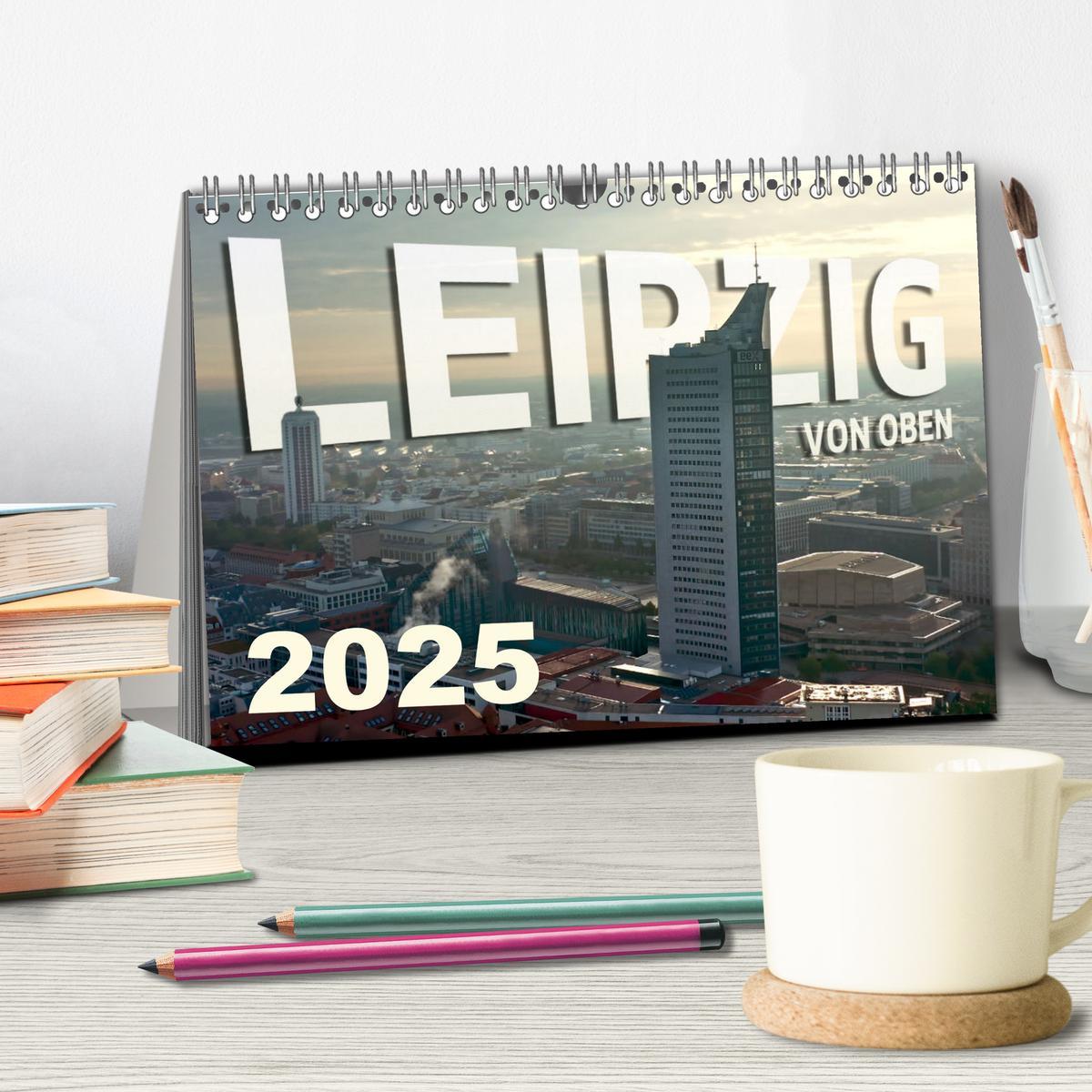 Bild: 9783383987823 | Leipzig von Oben 2025 (Tischkalender 2025 DIN A5 quer), CALVENDO...