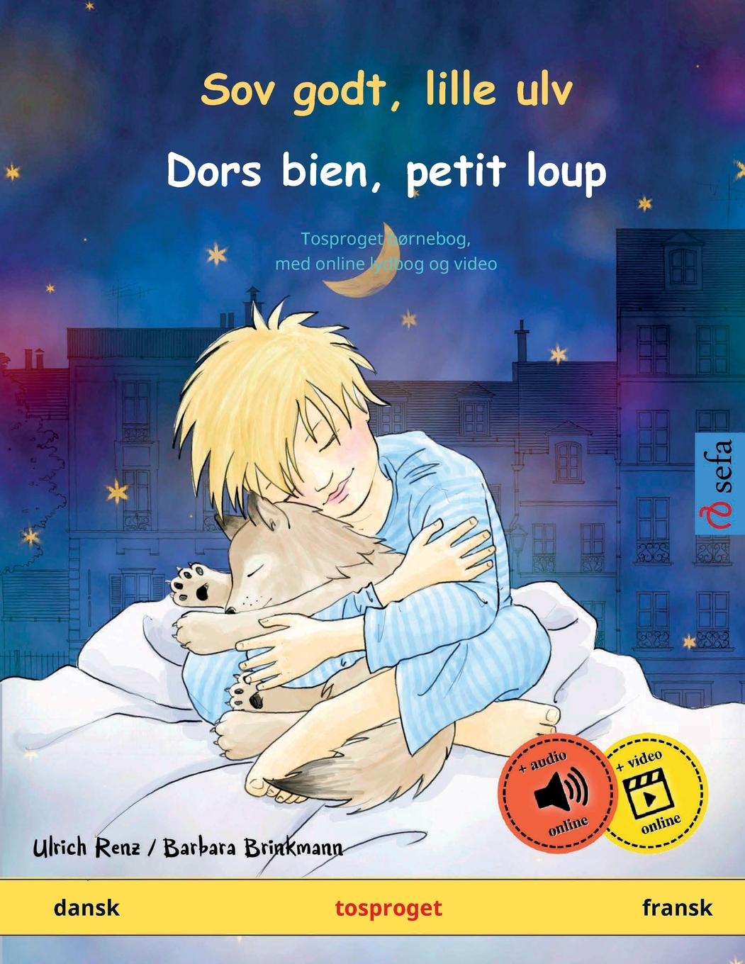 Cover: 9783739912233 | Sov godt, lille ulv - Dors bien, petit loup (dansk - fransk) | Renz