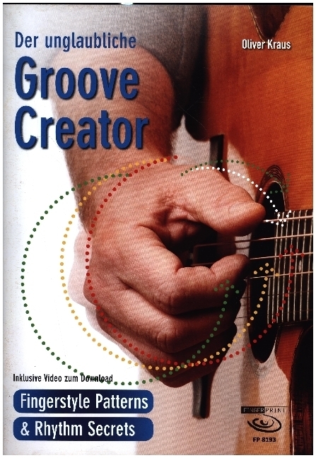 Cover: 9783945190395 | Der unglaubliche Groove Creator | Oliver Kraus | Taschenbuch | 2020